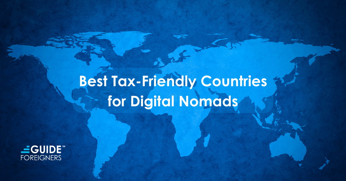 10 Best TaxFriendly Countries For Digital Nomads